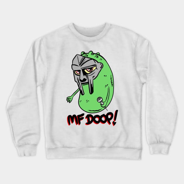 MF DOOP Crewneck Sweatshirt by dumb stuff, fun stuff